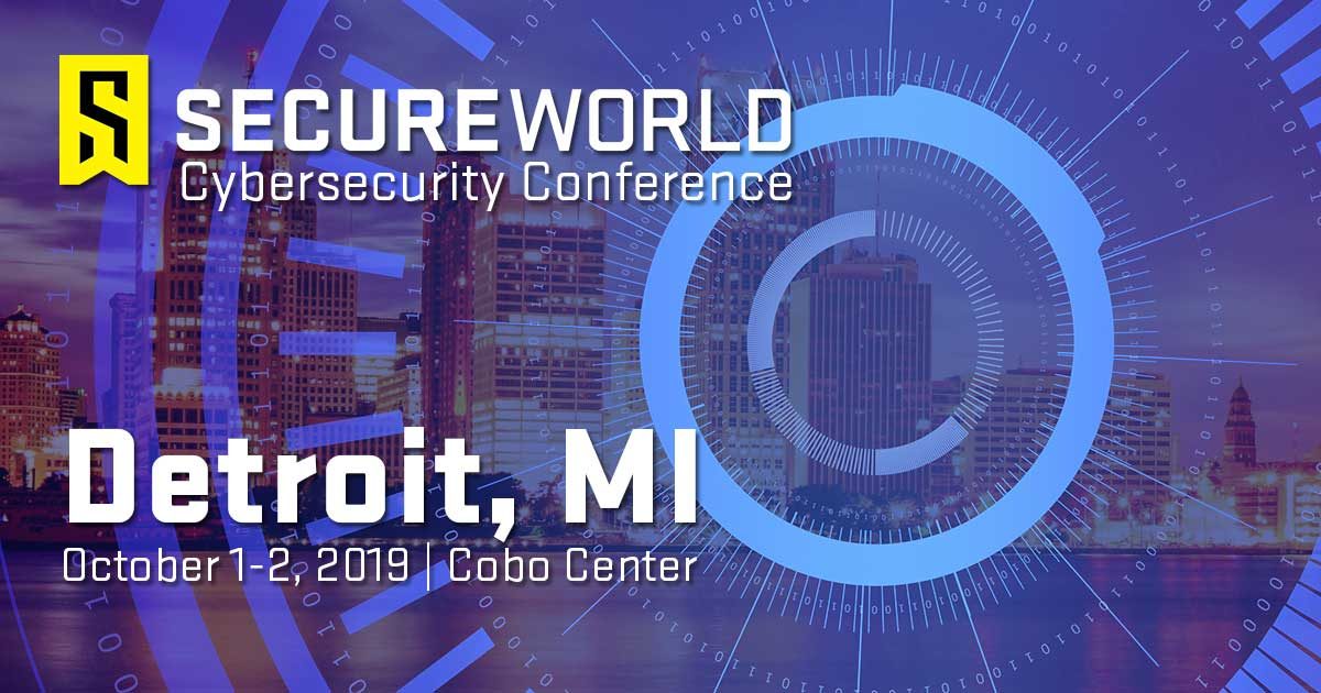 Detroit, MI 2019 SecureWorld