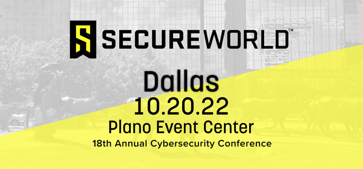 Dallas, TX 2022 SecureWorld