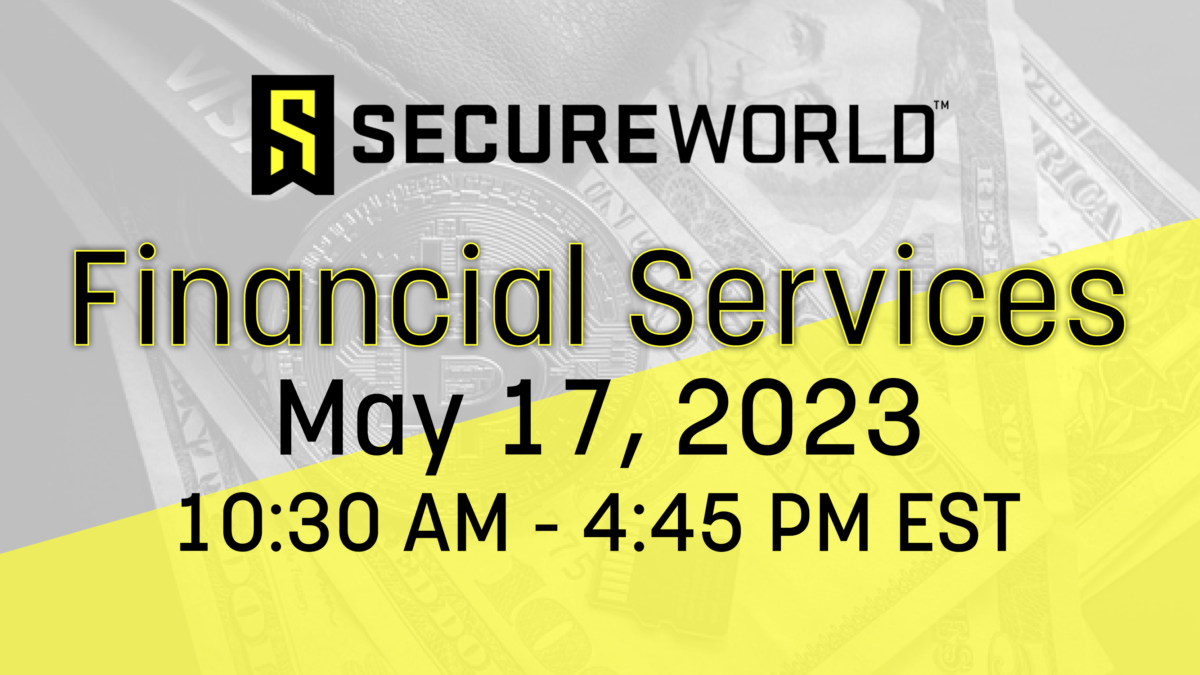Financial Services 2023 SecureWorld